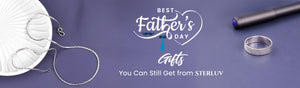 Best Father’s Day Gifts You Can Still Get from Sterluv